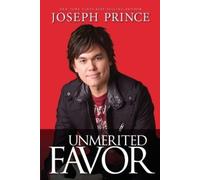 Joseph Prince Unmerited Favor (Tascabile)