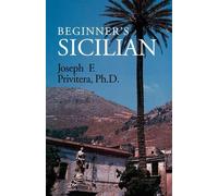 Joseph Privitera Beginner's Sicilian (Tascabile)