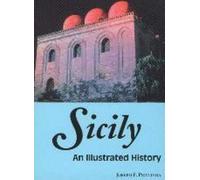 Joseph Privitera Sicily: An Illustrated History (Tascabile)
