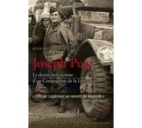 Joseph Putz, le destin hors norme d'un Compagnon de la Libération