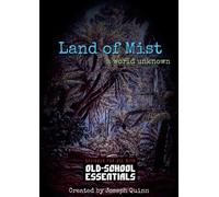 Land of Mist - A World Unknown: for Old-School Essentials