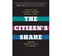 Joseph R. Blasi Richard B. Freeman Douglas L. Kru The Citizen's Sha (Tascabile)