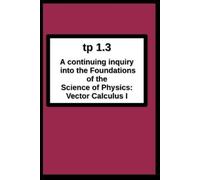 Joseph R Breton tp1.3 A continuing inquiry into the Foundations of t (Tascabile)