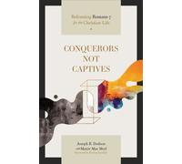 Joseph R. Dodson Mattie Mae Motl Conquerors Not Captives (Tascabile)