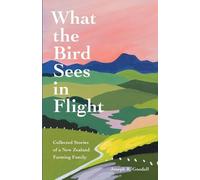 Joseph R Goodall What the Bird Sees in Flight (Tascabile)