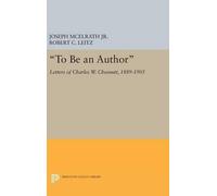 Joseph R. McElrath "To Be an Author" (Copertina rigida) Princeton Legacy Library