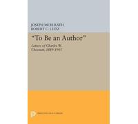 Joseph R. McElrath "To Be an Author" (Tascabile) Princeton Legacy Library