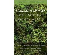 Joseph R. Rohrer Kirsten McKnight Ward Warr Common Mosses of the No (Tascabile)