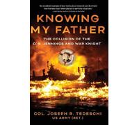 Joseph R Tedeschi Knowing My Father (Copertina rigida)