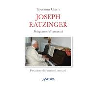 Libri Giovanna Chirri - Joseph Ratzinger. Fotogrammi Di Umanita