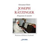 Joseph Ratzinger. Fotogrammi di umanità