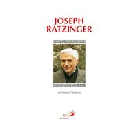 Joseph Ratzinger - Nichols Aidan