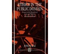 Joseph Raz Ethics in the Public Domain (Tascabile)