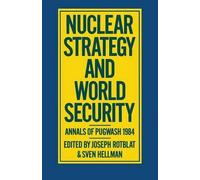 Joseph Rotblat Nuclear Strategy and World Security (Tascabile)