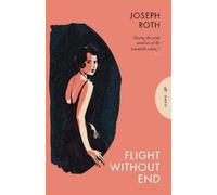 Joseph Roth Flight Without End (Tascabile) Pushkin Press Classics