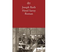 Joseph Roth Hotel Savoy (Tascabile)