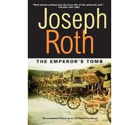 Joseph Roth The Emperor's Tomb (Tascabile)