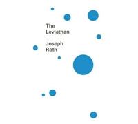 Joseph Roth The Leviathan (Tascabile)