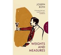 Joseph Roth Weights and Measures (Tascabile) Pushkin Press Classics