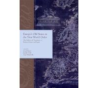 Joseph Ruane Europe's Old States and the New World Order: The Politi (Tascabile)