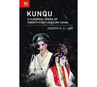 Joseph S C Lam Kunqu (Copertina rigida)