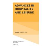 Joseph S. Chen Advances in Hospitality and Leisure (Copertina rigida)