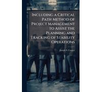 Joseph S Cooper Including a Critical Path Method of Project M (Copertina rigida)