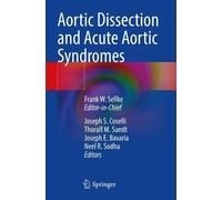 Joseph S. Coselli Aortic Dissection and Acute Aortic Syndromes (Tascabile)
