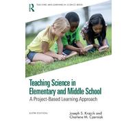 Joseph S. Krajcik Charlene M Teaching Science in Elementary and Mid (Tascabile)