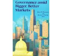 Joseph S. Nye Governance amid Bigger, Better Markets (Tascabile)