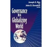 Joseph S. Nye Governance in a Globalizing World (Tascabile)