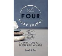 Joseph S Reel The Four First Things (Tascabile)