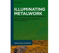 Joseph Salvatore Ackley Illuminating Metalwork (Copertina rigida)