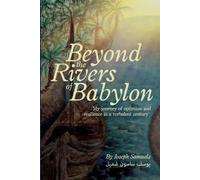 Joseph Samuels Beyond the Rivers of Babylon (Tascabile)