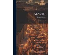 Joseph Schneer Alassio (Copertina rigida)