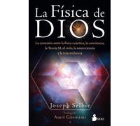 Joseph Selbie Fisica de Dios, La (Tascabile)