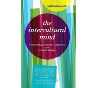 Joseph Shaules The Intercultural Mind (Tascabile)
