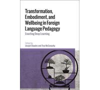 Joseph Shaules Transformation, Embodiment, and Wellbeing in Foreign (Tascabile)