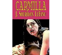 Joseph Sheridan Carmilla by J. Sheridan LeFanu, Fiction, Literary, H (Tascabile)
