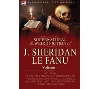 Joseph Sheridan Collected Supernatural and Weird Fiction of J (Copertina rigida)