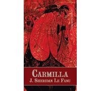 Joseph Sheridan Le Fanu Carmilla (Copertina rigida)