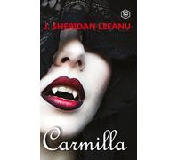 Joseph Sheridan Le Fanu Carmilla (Copertina rigida)