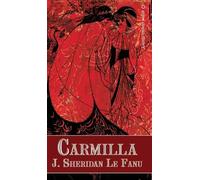 Joseph Sheridan Le Fanu Carmilla (Copertina rigida)