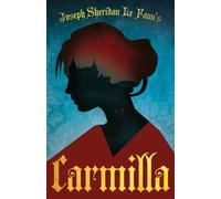 Joseph Sheridan le Fanu Carmilla (Fantasy and Horror Classics) (Tascabile)