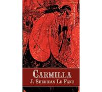 Joseph Sheridan Le Fanu Carmilla (Tascabile)