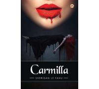 Joseph Sheridan Le Fanu Carmilla (Tascabile)