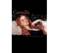 Joseph Sheridan Le Fanu Carmilla (Tascabile)
