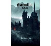 Joseph Sheridan Le Fanu Carmilla (Tascabile)