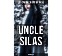 Le Fanu Joseph Sheridan Uncle Silas BOOKH NUOVO