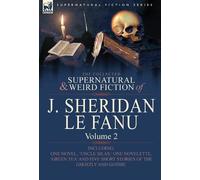 Joseph Sheridan The Collected Supernatural and Weird Fiction (Copertina rigida)